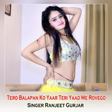 Tero Balapan Ko Yaar Teri Yaad Me Rovego